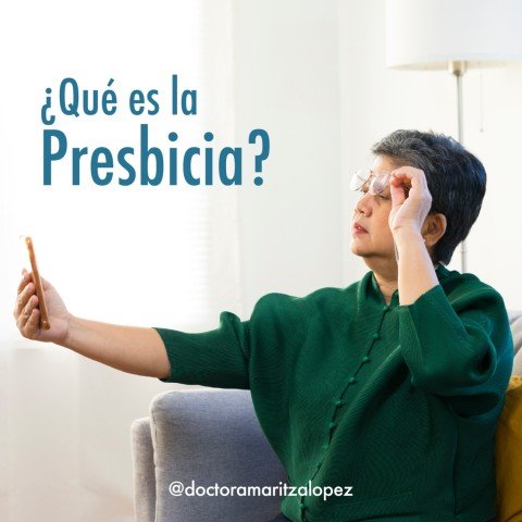 ¿Qué es la presbicia?