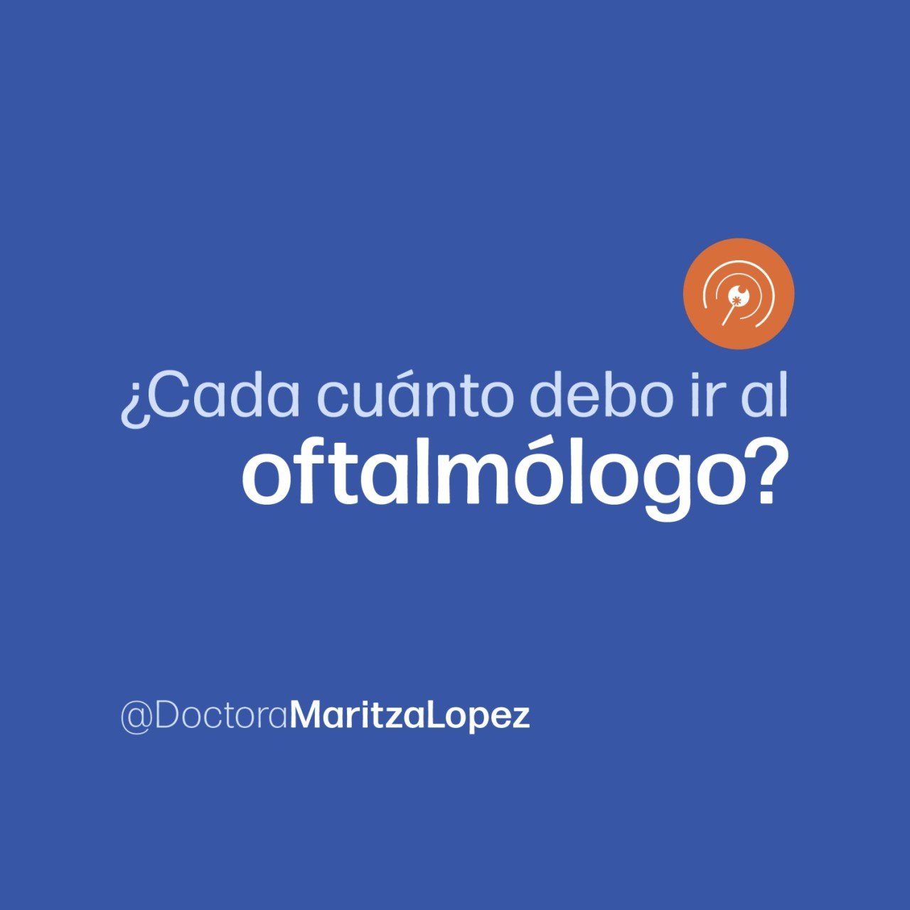 ¿Cada cuánto debo ir al oftalmólogo?