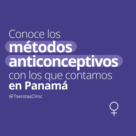 Métodos anticonceptivos con los que contamos en Panamá