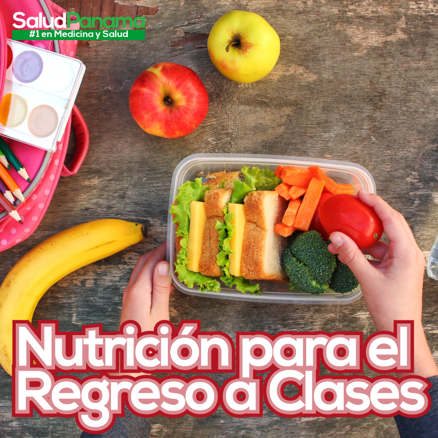 Nutrición y Regreso a Clases