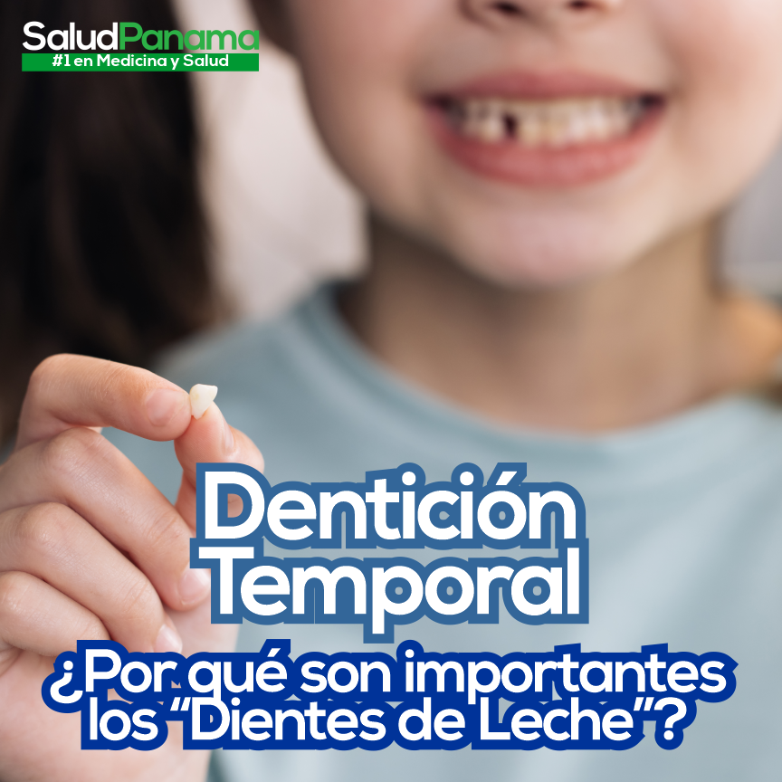 Dentición temporal: ¿Por qué son importantes los dientes de leche?