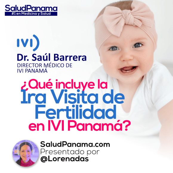 Tu primera visita de fertilidad en IVI Panamá: ¿qué debes saber?