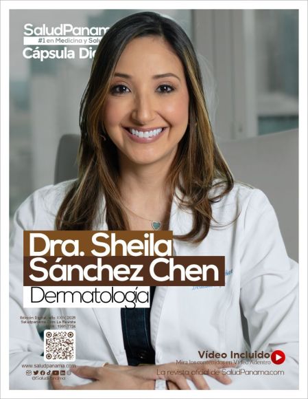 Dra. Sheila Sánchez Chen - Cápsula Digital