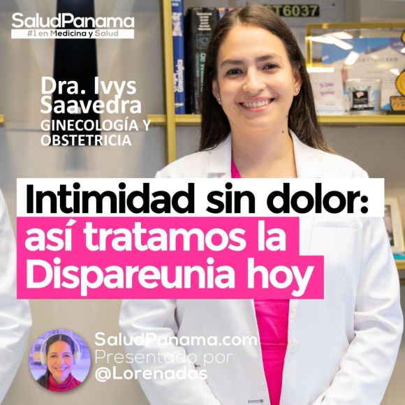 Intimidad sin Dolor: Así tratamos la Dispareunia hoy