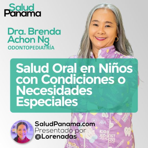 Salud oral en niños con condiciones o necesidades especiales: el cuidado comienza desde los primeros meses de vida