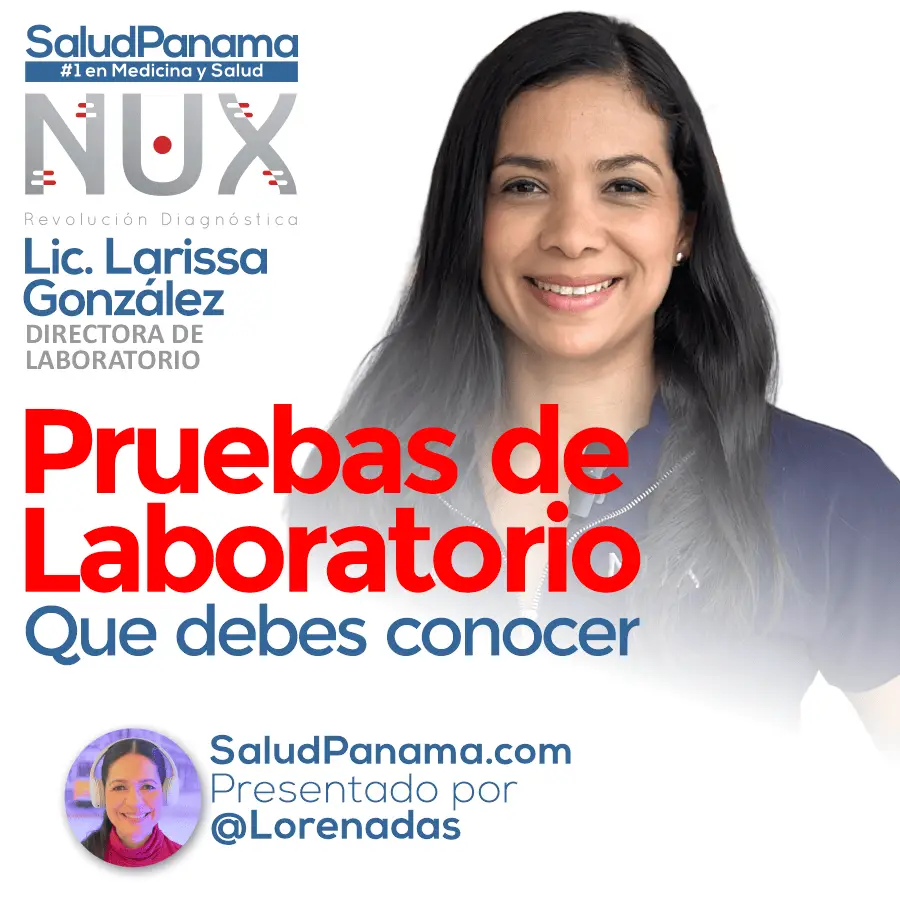 Pruebas de Laboratorio que Necesitas Conocer