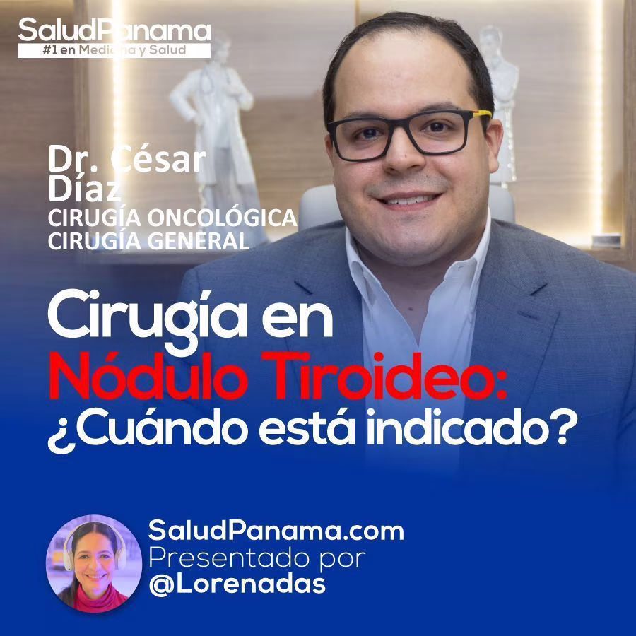 Cirugía en Nódulo Tiroideo: ¿Cuándo está indicado?