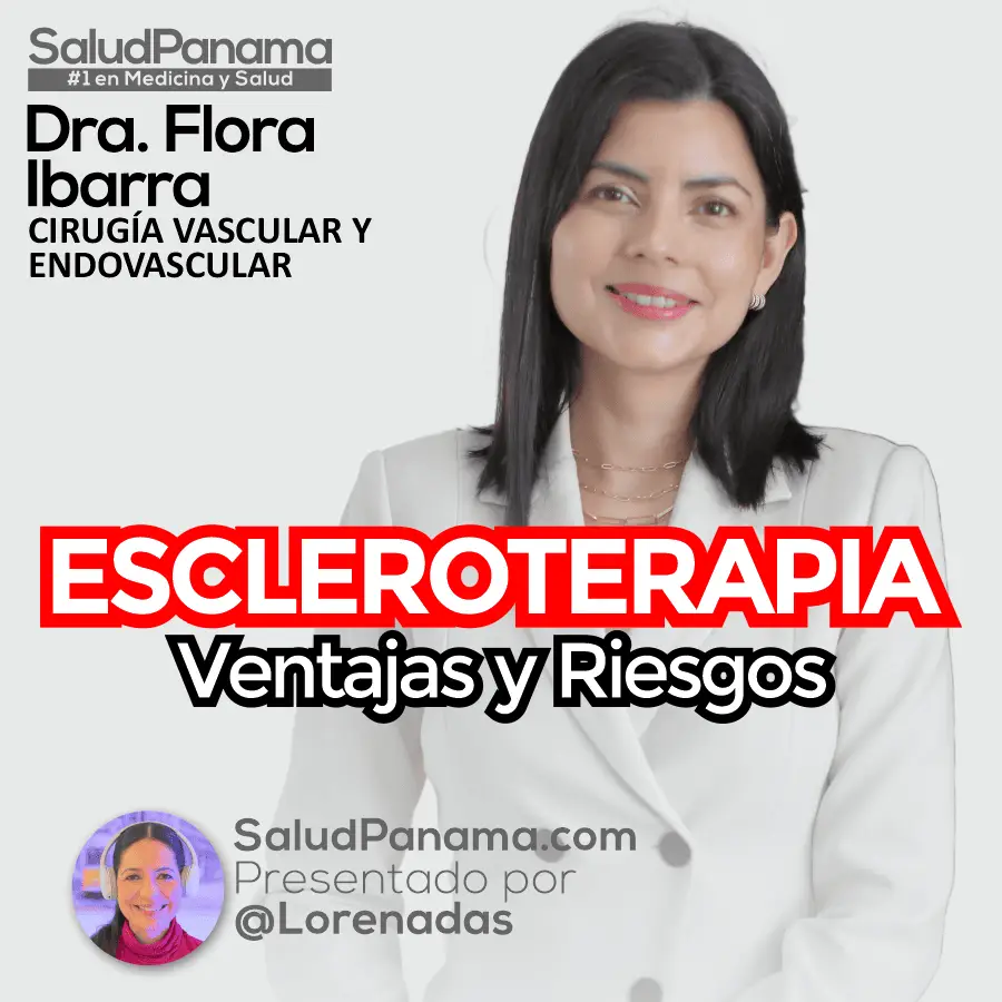 Escleroterapia: Ventajas y Riesgos