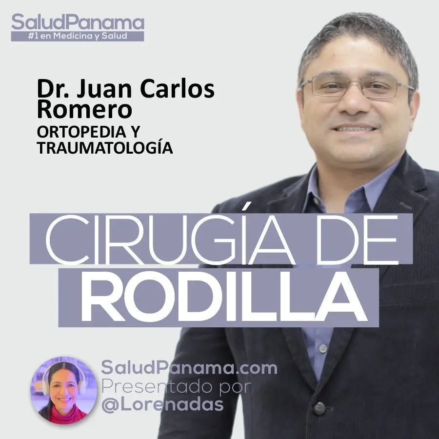 Cirugía de Rodilla con el Dr. Juan Carlos Romero