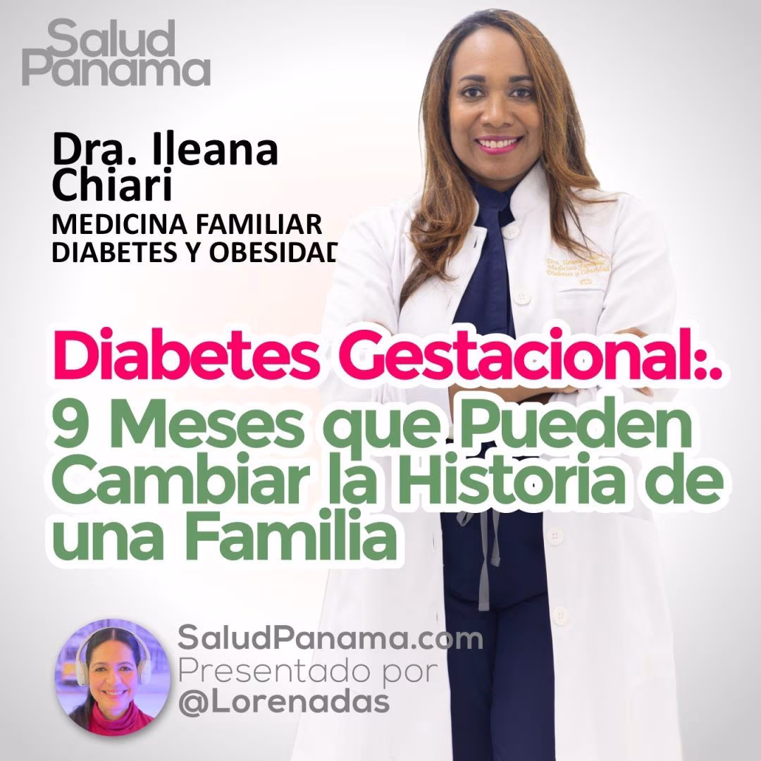 Diabetes gestacional: nueve meses que pueden cambiar la historia de una familia