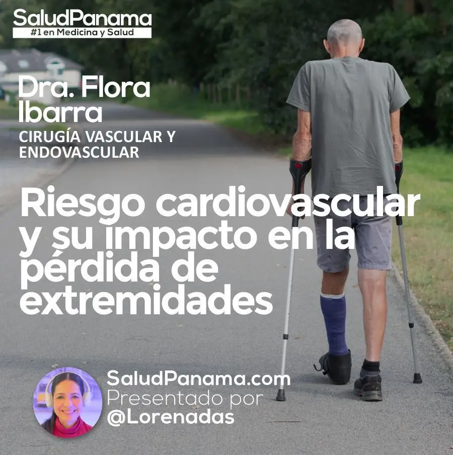 Riesgo cardiovascular y su impacto en la pérdida de extremidades