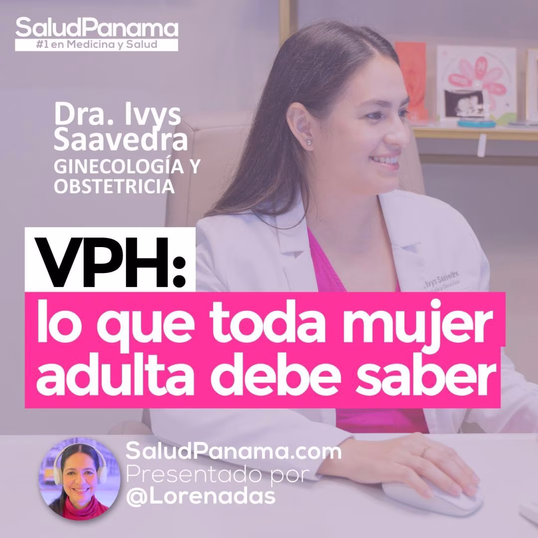 VPH: Lo que toda mujer adulta necesita saber 