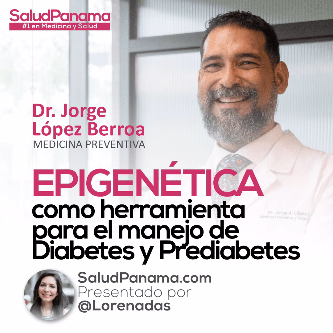 EPIGENÉTICA como herramienta para el manejo de diabetes y prediabetes