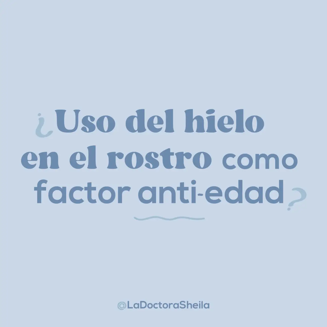 Uso de Hielo en el Rostro como Factor Anti - Edad
